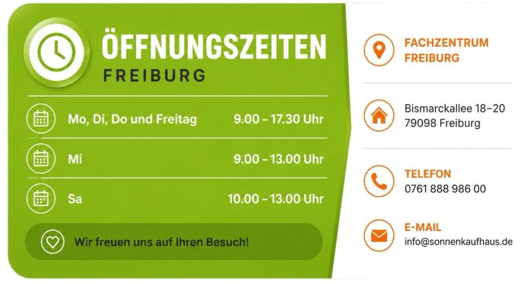 Sonnenkaufhaus Kontakt 0761-88898600 E-Mail: info@sonnenkaufhaus.de www.sonnenkaufhaus.de Bismarckallee 18-20, 79098 Freiburg im Breisgau